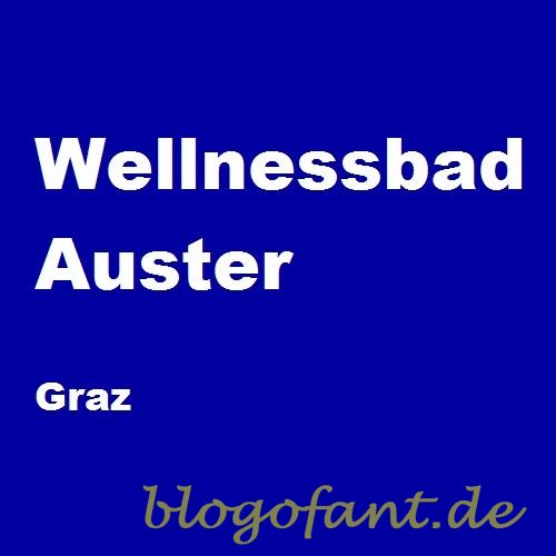 Regeneration in der Auster im Herzen von Graz 1 Therme Auster Graz